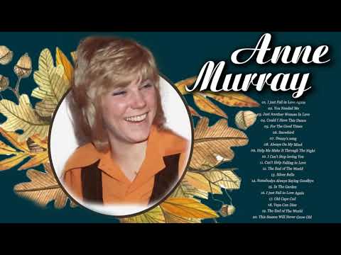 Anne Murray Greatest Hits Full Albums - Best Of Anne Murray Songs - Classic Country Love Songs
