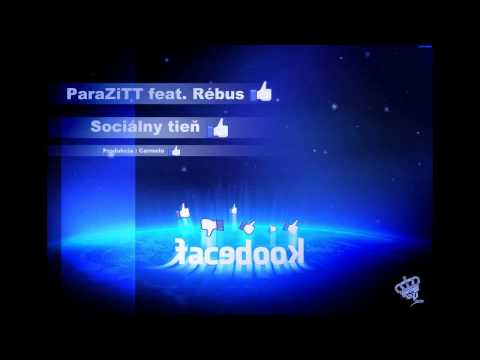 ParaZiTT feat. Rébus - Sociálny tieň (prod. Carmelo)