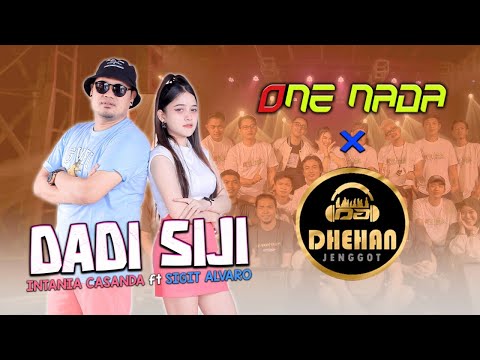 DADI SIJI - Intania ft Sigit Alvaro | OFFICIAL ONE NADA