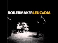 Boilermaker - Last Good Growth