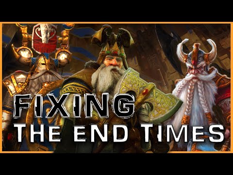 How to make the end times actually good - The Dwarfs | Warhammer Fantasy Lore