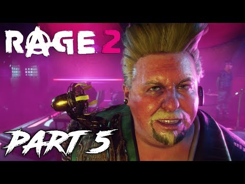 Rage 2 | Walkthrough Gameplay | Part 5 | Wasteland Celebrity | Xbox One