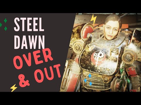 Fallout 76 | Steel Dawn "Over and Out" Walkthrough