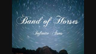 Band of Horses - Infinite Arms - Laredo