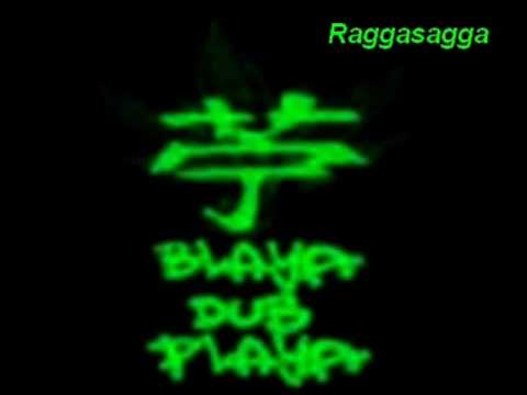 Blaya Dub Playa - Raggasagga