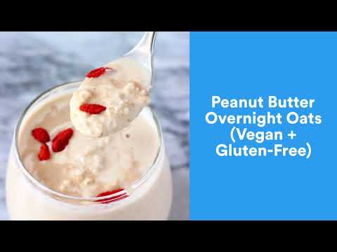 Peanut Butter Overnight Oats (Vegan + GF)
