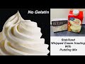 How To Make Stable Whipped Cream Frosting Whipped Cream Frosting With Pudding Mix No Gelatin
