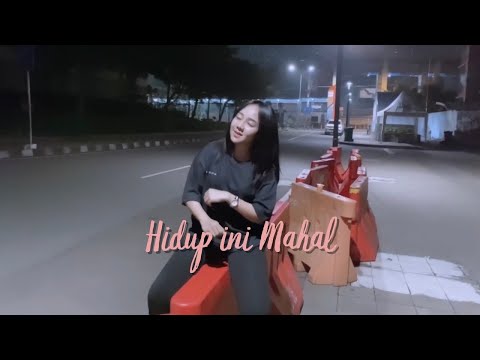Bunga Ehan - Hidup Ini Mahal (Dipopulerkan oleh Goliath)