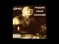 2Pac - 9. Grab the Mic - Niggaz Done Changed ...