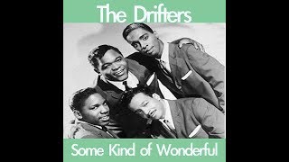 The DRIFTERS - There Goes My Baby / Some Kind Of Wonderful - stereo mixes