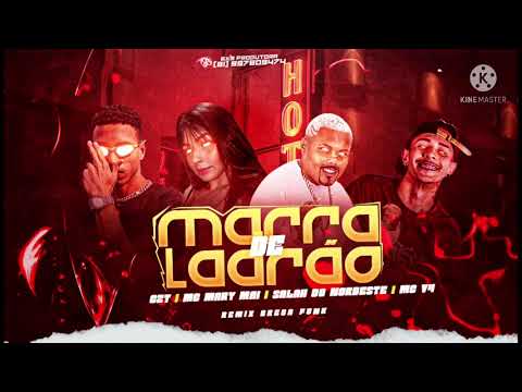 SALAH DO NORDESTE MC CZT MC V4 e MC MC MAY - MARRA DE LADRAO