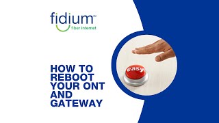 How to Safely Reboot Your ONT and Gateway