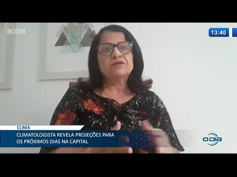 Climatologista revela projeções para os próximos dias no Estado 13 01 2021
