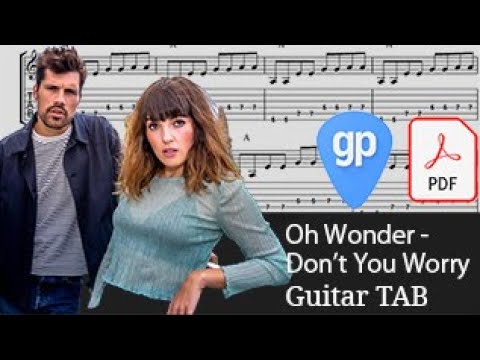 Don't You Worry - Oh Wonder