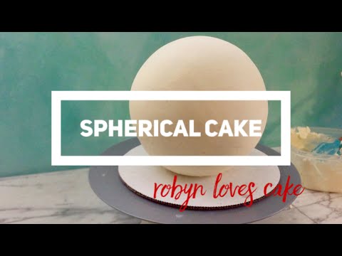 Spherical Cake Tutorial
