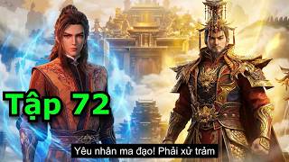 Mục Thần Ký Tập 72 Thuyết Minh VietSub Full HD 1080 