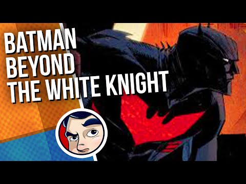 "Joker's Alive?!" Batman Beyond the White Knight Complete Story PT1 | Comicstorian