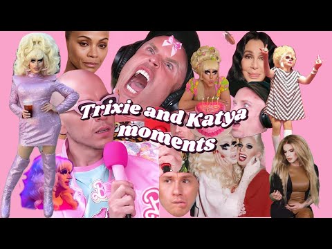 My favorite Trixie and Katya moments