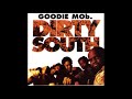 Goodie Mob - Dirty South (Clean Version)