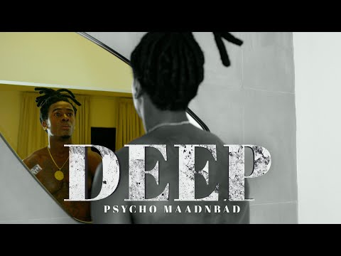 Psycho Maadnbad - Deep (Prod. by Seja)