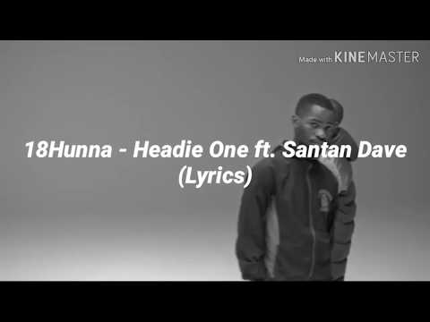 Headie One Ft. Dave - 18 Hunna (Lyrics/Lyric Video)