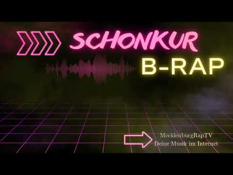 B-Rap - Schonkur