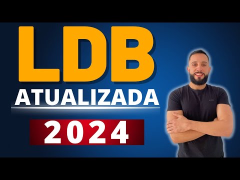 LDB ATUALIZADA 2024 [AULA 01] Concurso para Professor - Lei de Diretrizes e Bases da Educação