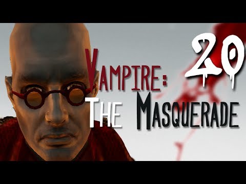 Let's Play Vampire: The Masquerade - Bloodlines [BLIND] - Part 20 - The Mystical Sun