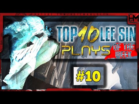 Top 10 Lee Sin Plays of the Week #10 - League of Legends