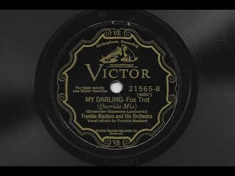 My Darling - Frankie Masters and His Orchestra - 1928