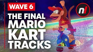 The FINAL Mario Kart 8 Deluxe Tracks (Wave 6) - Switch Gameplay