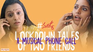 Lockdown Tales Of Two Friends || Sumakka Ft. Vandana Mazan