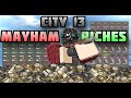 City 13 Mayhem Riches Project Delta