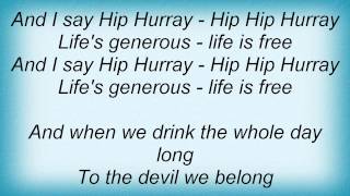 Bonfire - Hip Hip Hurray Lyrics