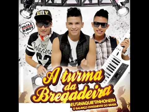 A TURMA DA BREGADEIRA LANÇAMENTO SENTA CALADINHA