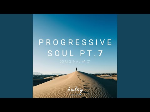 Progressive Soul, Pt. 7