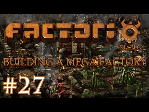 Factorio - Building a Mega Factory: Part 27 More maintenance and adding oil.