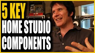 The 5 Key Home Studio Components: Don't Let Budget Hold You Back - Warren Huart: Produce Like A Pro