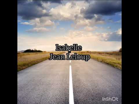 Isabelle - Jean Leloup