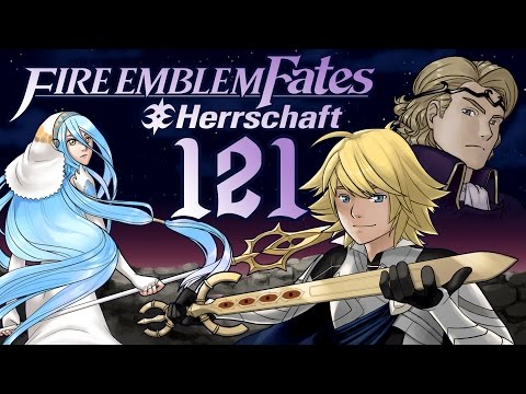 Let's Play Fire Emblem Fates Herrschaft [German][Blind][#121] - Noch alles rausholen!