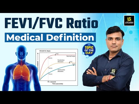 FEV1/FVC Ratio (Medical Definition) | NORCET 8 Important Topic | Shailendra Sir