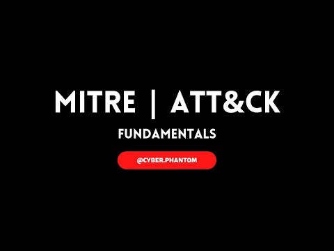 MITRE ATT&CK Fundamentals | WORKSHOP | Adversarial Tactics, Techniques and Common Knowledge | #mitre