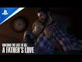 The Last of Us - Building The Last of Us Episode 1: A Father's Love