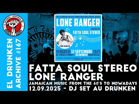 Fatta Soul Stereo Featuring Lone Ranger (Live) - Reggae Music- Enregistré au Drunken le 12/09/2025