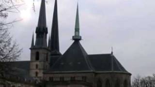 les cloches de Luxembourg. la cathédrale/ Luxemburg bells and cathedral
