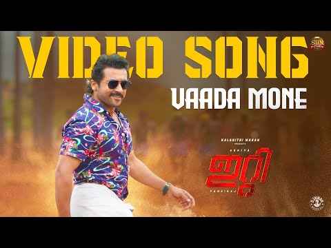 Vaada Mone - Video Song | ET | Suriya | Sun Pictures | Pandiraj | D.Imman | Priyanka Arul Mohan