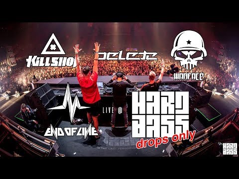Drops Only // Warface, Delete & Killshot (End Of Line) | Live @ Hard Bass 2019