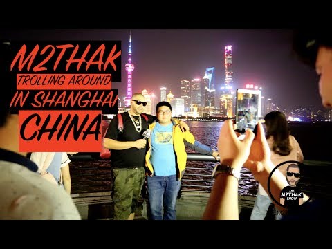 M2THAK TROLLING SHANGHAI'S BUND