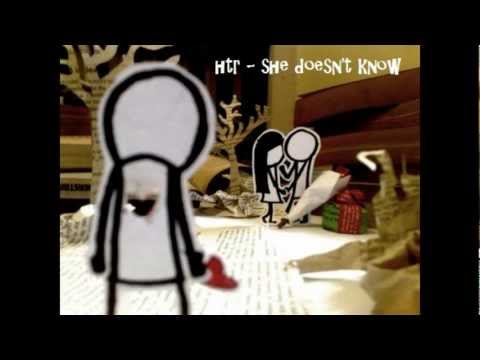 htr - she doesn't know
