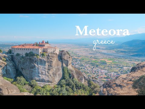 【ギリシャ旅行】絶景！岩の上に建つ修道院が美しい町「メテオラ」4K